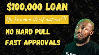 100K Personal Loan No Hard Pull No Proof Of Income Wells Fargo Bank Personal Loan
