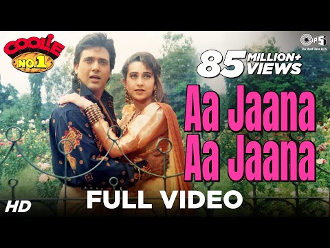 Aa Jaana Aa Jaana - Coolie No 1 | Govinda & Karisma Kapoor |...