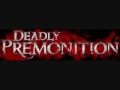 Deadly Premonition OST- Life is Beautiful