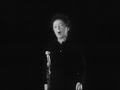 Edith Piaf - Non, je ne regrette rien (Officiel) [Live Version]