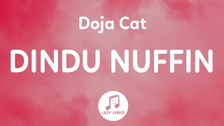 Watch Doja Cat Dindu Nuffin video