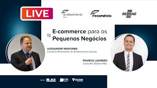 E-commerce para os Pequenos Negócios