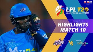 Colombo Stars vs Jaffna Kings | Full Match Highlights | LPL 2022 | Match 10