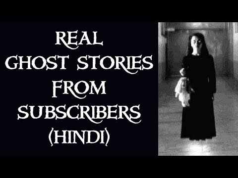 [NEW] Real Ghost Stories From Subscribers In Hindi | Episode 3 | True Subscriber Ghost Stories India