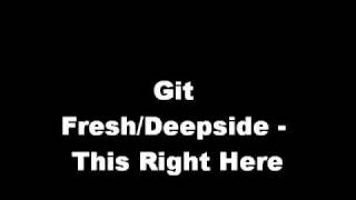 Watch Git Fresh This Right Here video