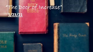 "The Door of Increase" FPCMVNY.ORG