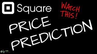 Square (SQ) Price Forecast