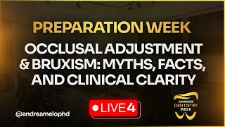 Myths And Truths Occlusal Adjustment And Bruxism