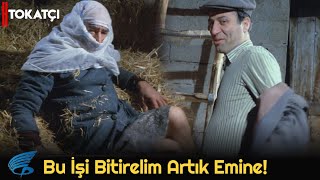 Tokatçı | Osman, Emine Yerine Hasan Ağayı Kaçırıyor!