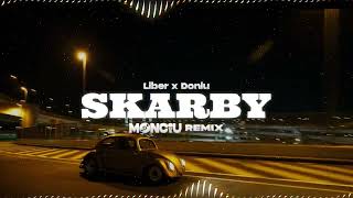 Skarby - Liber X Doniu Monciu Remix