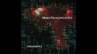 Watch Mors Principium Est Inhumanity video