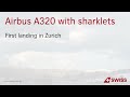 New SWISS Airbus A320 Sharklets - Zurich Airport, 20.03.2013