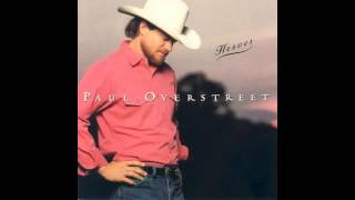 Watch Paul Overstreet What God Has Joined Together video