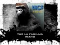 THC La Familija - Imamo