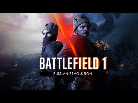 Battlefield 1 - Russian Revolution Trailer