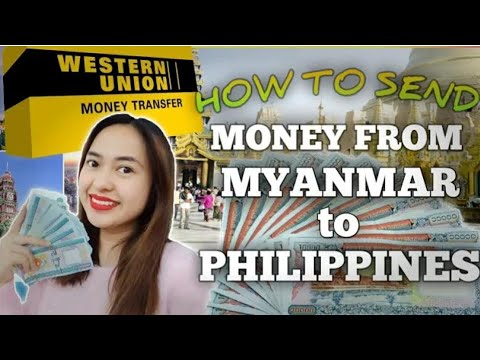 How to send money from Myanmar to Philippines Western Union