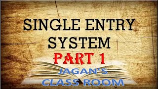 Single Entry System Part 1 - Inter 2Nd Year 5 Marks Problem Entire Topic In One Video