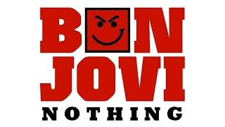 Watch Bon Jovi Nothing video