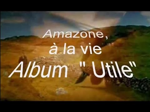 Amazone à La Vie Video