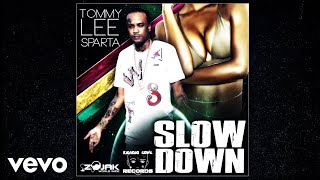 Watch Tommy Lee Sparta Slow Down video