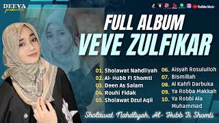 Sholawat Terbaru || Album Terbaik 2023 Veve Zulkifar || Sholawat Nahdliyah - Al-