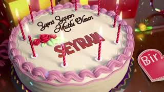 İyi ki doğdun SEYRAN - İsme Özel Doğum Günü Şarkısı