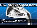 New 2012 Nike VR-S Forged Irons Review