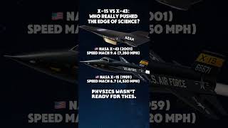 X-15 Vs X-43 The Mach War