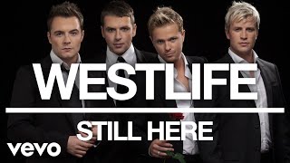 Watch Westlife Still Here video