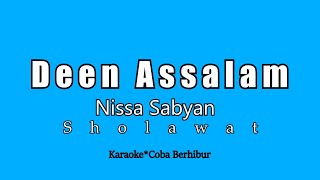 Deen Assalam || Karaoke Tanpa Vocal | Nisa Sabyan