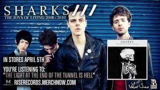 Watch Sharks The Light At The End Of The Tunnel Is Hell video