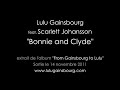 Lulu Gainsbourg & Scarlett Johansson - Bonnie and Clyde