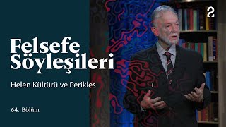 Teoman Duralı Ile Felsefe Söyleşileri Helen Kültürü Ve Perikles 64. Bölüm Trt2