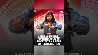 America Chavez Will Play An Important Role In The Next Avengers Movies