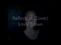 Reflection (Cover) - Emily Brown