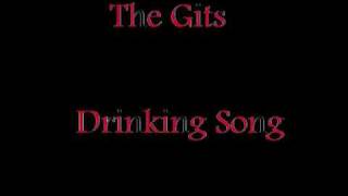 Watch Gits Drinking Song video