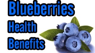 Top 10 Health Benefits of Blueberries Top 10 Health Benefits of Blueberries