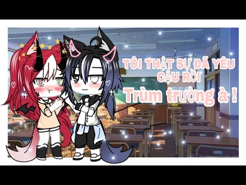 ( Bách Hợp ) PHIM : TÔI THẬT SỰ YÊU CÔ RỒI TRÙM TRƯỜNG ! || GACHA LIFE || Ep 1 || BY MEO SUMI