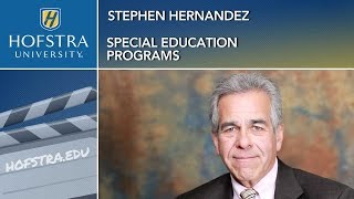 Special Education Programs - Stephen Hernandez