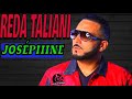 Reda Taliani ♪♫♪ Album Joséphine complet ♪♫♪