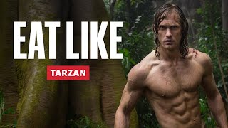 Everything Alexander Skarsgård Ate To Get Shredded For Tarzan Eat Like A Celebrity Mens Health