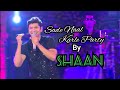 Sade Nal Karle Party By Shaan Live In Concert