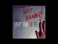 Every time I Die