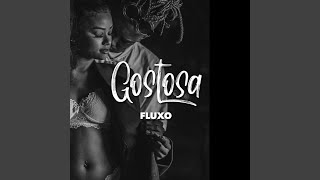 Gostosa Fluxo