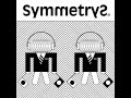 SymmetryS/卒業生イン・ザ・ハウス