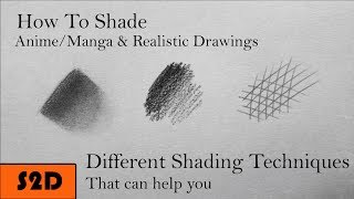How To Shade Both In Anime/Manga & Realistic Drawings