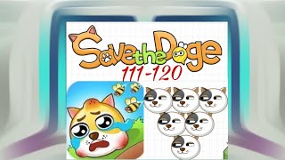 Save The Doge, 111-120 Level. Головоломка И Логическая Игра.