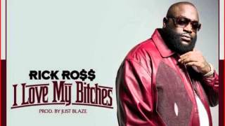 Watch Rick Ross I Love My Bitches video