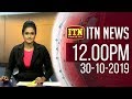 ITN News 12.00 PM 30-10-2019