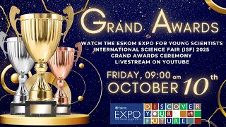 Eskom Expo Isf Grand Awards Ceremony 2025 Live Stream